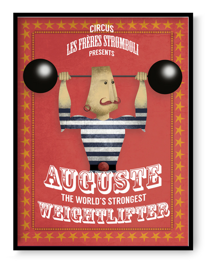 Playful vintage-style illustration by Studio Frits titled 'Auguste Stromboli,' designed as a fictional circus poster featuring a strongman in a striped suit lifting cartoonishly large barbells. Surrounded by red and yellow star borders with bold typography, this whimsical artwork channels classic circus charm—perfect for eclectic interiors, children's rooms, or collectors of retro-inspired prints