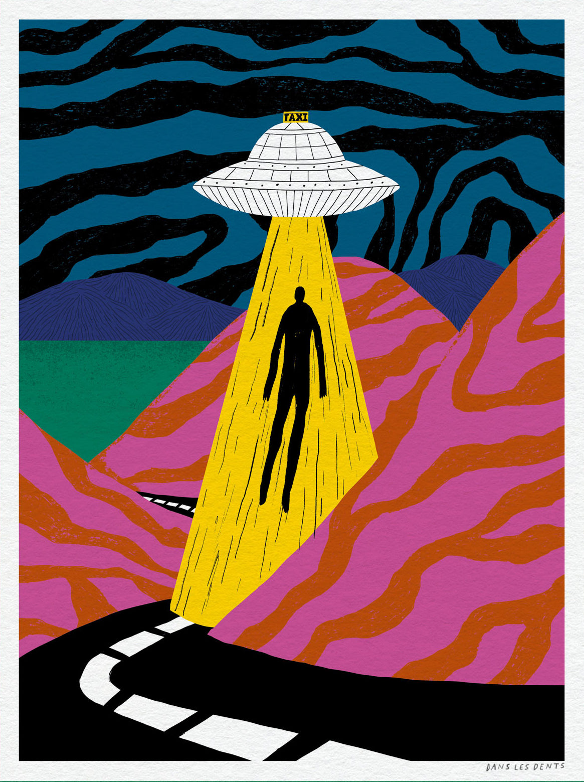 Space Taxi by Dans les Dents, a colourful 30 x 40 cm psychedelic digital art print featuring a UFO taxi, surreal hills, cosmic sky and bold graphic colours.