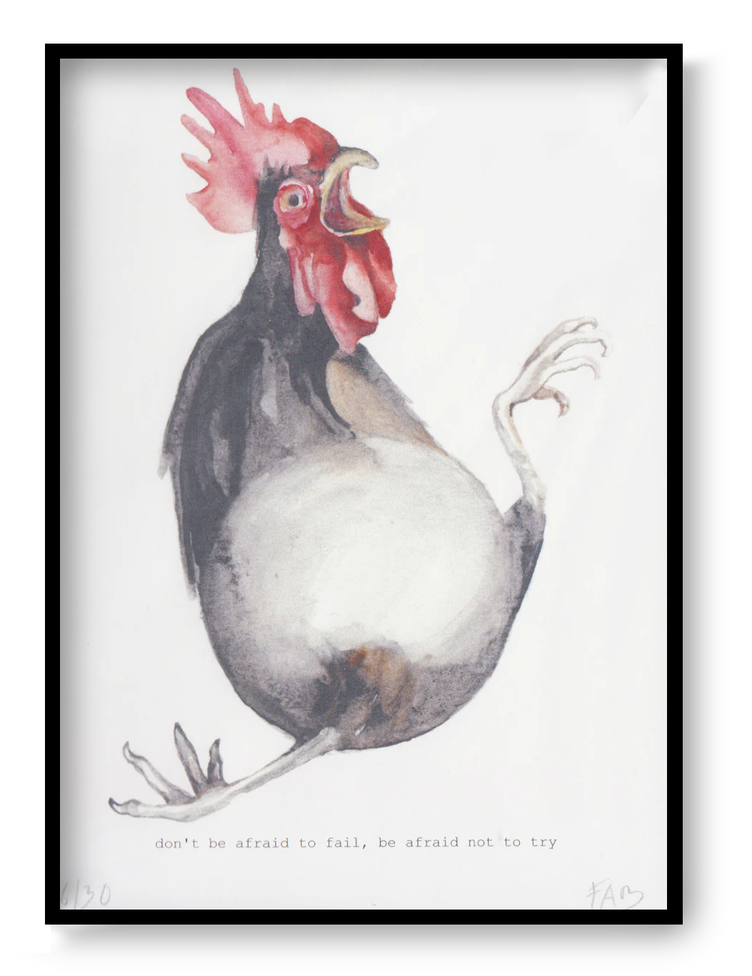 A5 art print “Don’t Be Afraid to Fail” by FAB, playful rooster illustration with motivational message, humorous wall art for home office decor.