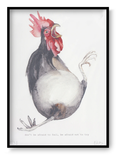 A5 art print “Don’t Be Afraid to Fail” by FAB, playful rooster illustration with motivational message, humorous wall art for home office decor.