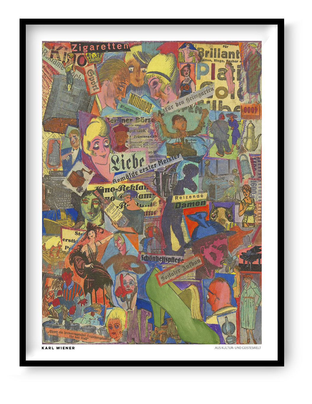 Aus Kultur- Und Geisteswelt by Karl Wiener, a colorful vertical vintage collage featuring 1920s advertisements, illustrated figures, bold typography, and layered paper textures. Digital art print for eclectic wall decor.