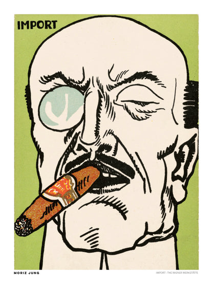 Vertical digital art print of Moriz Jung’s Import, showing a bold caricature of a man with a cigar and monocle in black, cream, green and orange, in Wiener Werkstätte style for office, study or eclectic wall decor.