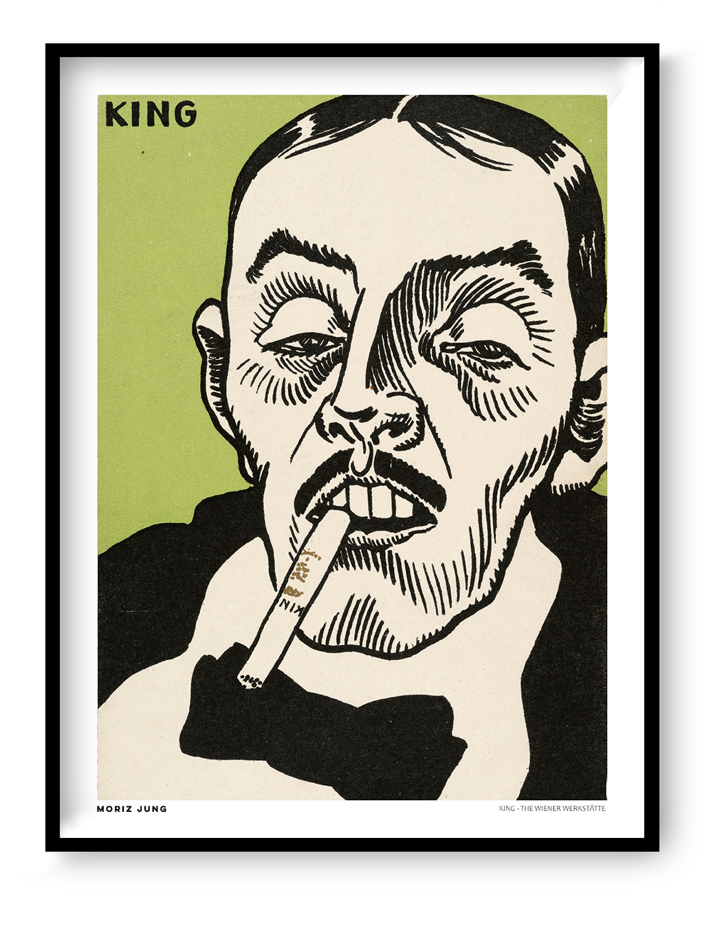 King by Moriz Jung, vertical digital art print featuring an expressive male portrait with cigarette, bold black linework and green background, ideal as graphic wall art.
