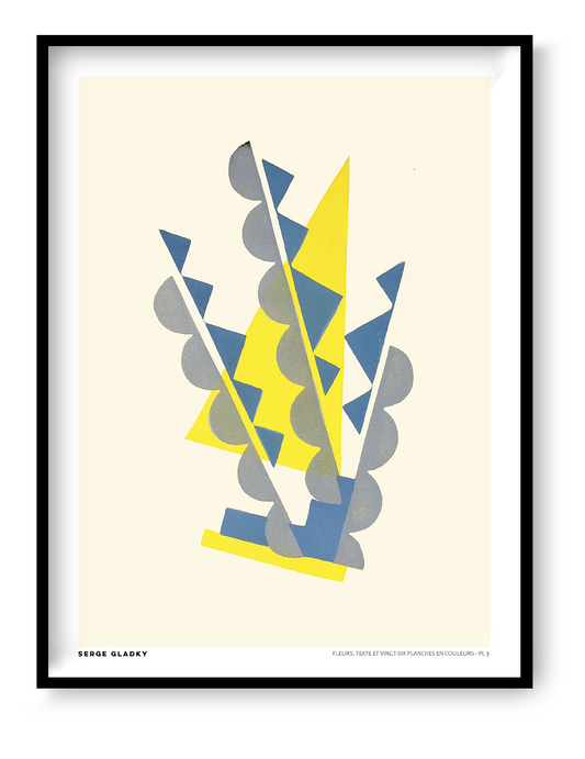 Fleurs PL. 3 by Serge Gladky, vertical Art Deco floral composition with geometric blue, yellow and grey shapes on a warm cream background, reproduced as a digital print for modern wall decor.