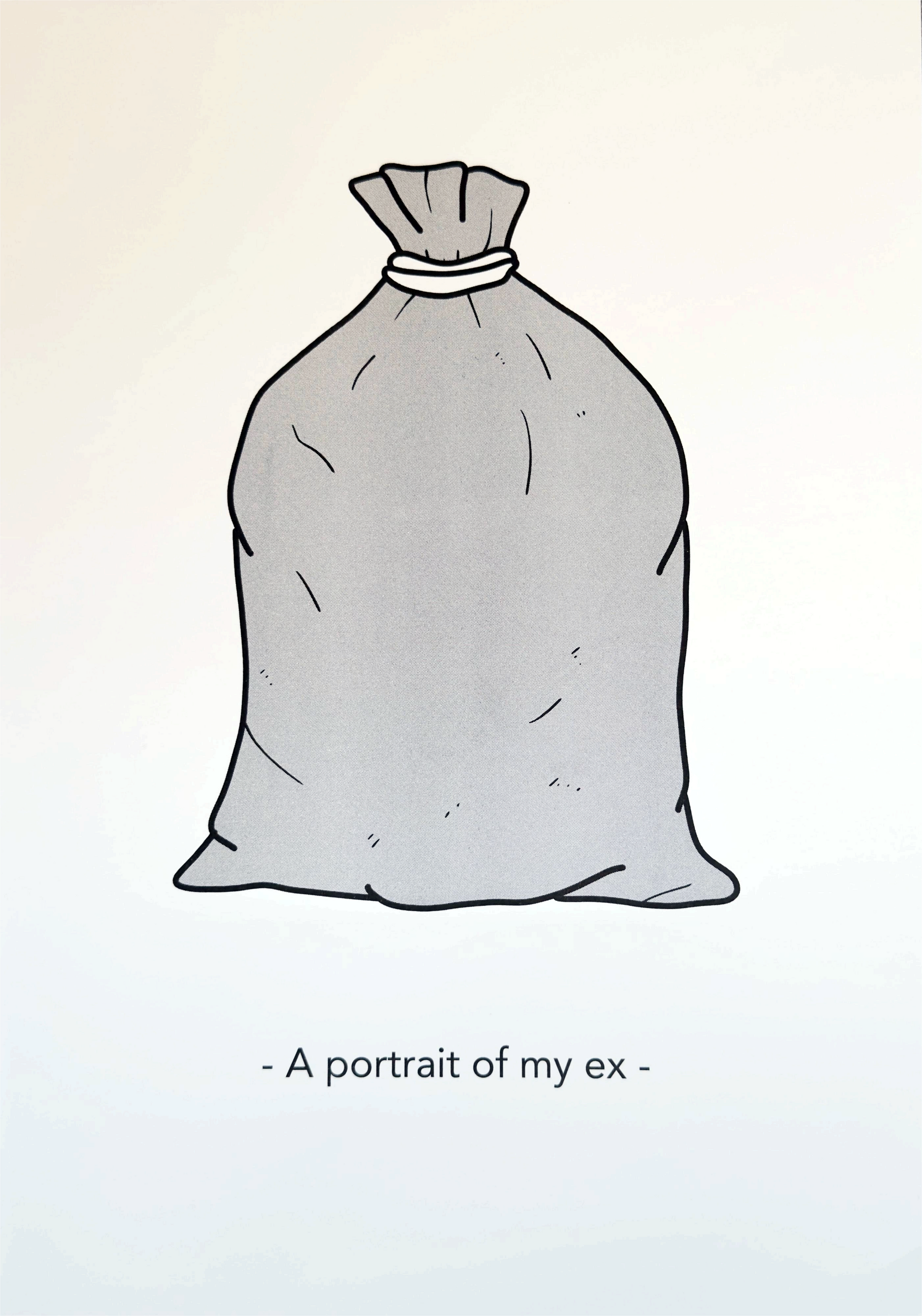 Humorous risograph print by Studio Stoutpoep showing a trash bag with the phrase “A portrait of my ex” in minimalist style – A3 art print made in Belgium, perfect for lovers of dark humor and witty illustration.