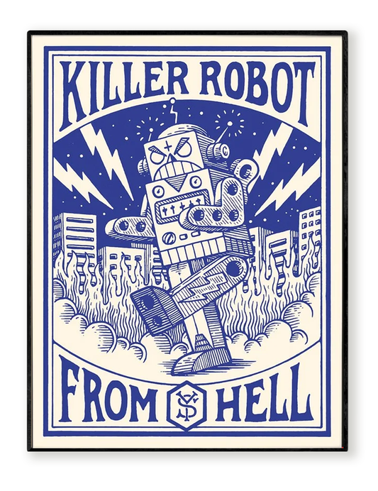 Killer Robot art print by Yeaaah! Studio, featuring a vintage comic-style blue robot destroying a city with lightning bolts and flames in the background. Retro pulp sci-fi illustration printed on 300g Old Mill Premium White paper, 30x40 cm, made in France, unframed.