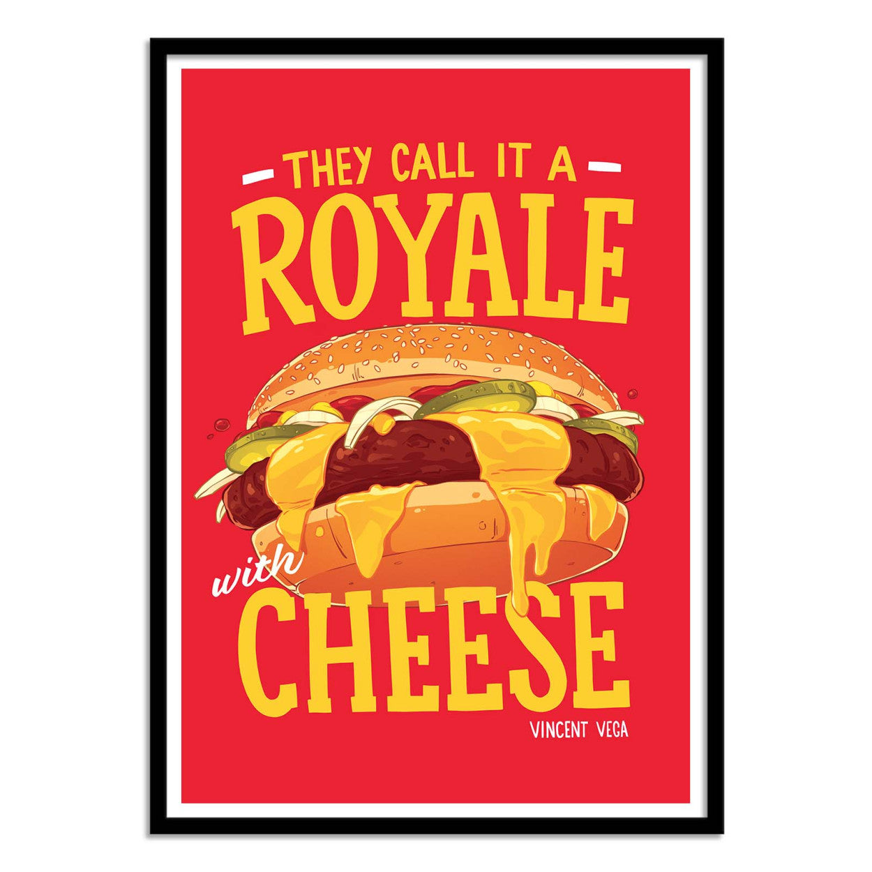 Royale with Cheese by Barrie Jones – 30x40 cm art print featuring a mouthwatering cheeseburger inspired by Quentin Tarantino’s Pulp Fiction. Bold red background, dripping melted cheese, cinematic pop art illustration perfect for kitchens, bars, restaurants, and movie lovers.