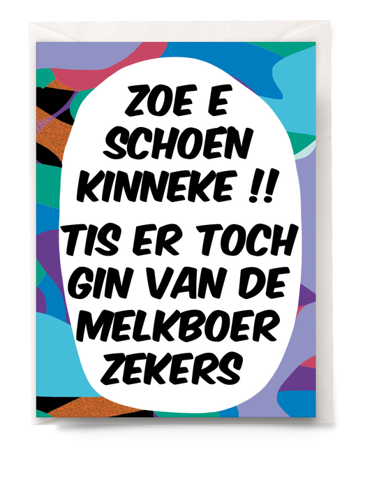 greeting card - Tante Colette - tis er toch gin van de melkboer