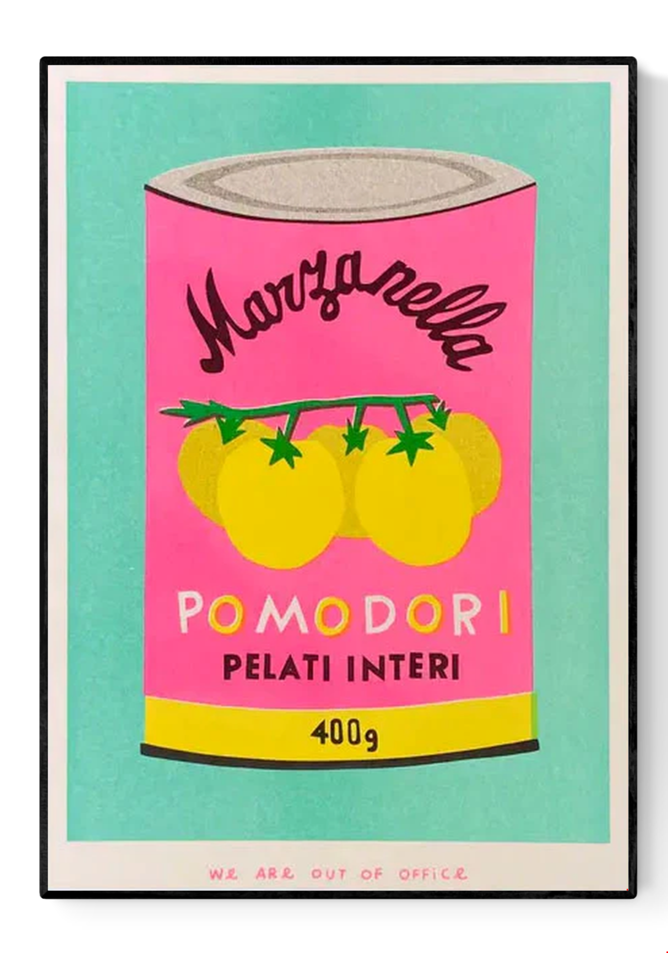 Colorful risograph illustration of a tomato can labeled “Pomodori Pelati Interi” in pink, yellow, and mint – Pomodori by We Are Out Of Office, 13x18 cm risoprint made in the Netherlands.