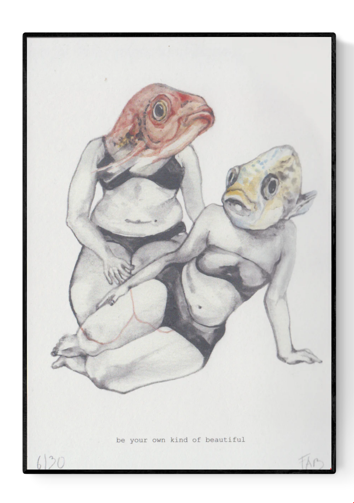 Surreal and empowering illustration by FAB titled 'Be Your Own Kind of Beautiful,' depicting two confident women in black lingerie with expressive fish heads, embracing body positivity and self-acceptance through a bold, thought-provoking visual statement