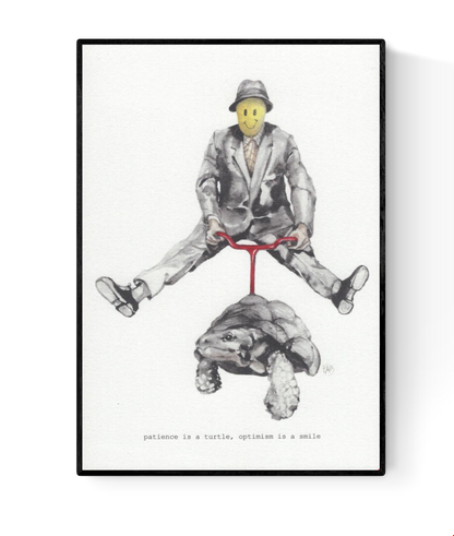A5 art print of a surreal scene showing a man with a yellow smiley face riding a turtle, illustrated by Belgian artist FAB – symbolic illustration about patience and optimism with a poetic caption