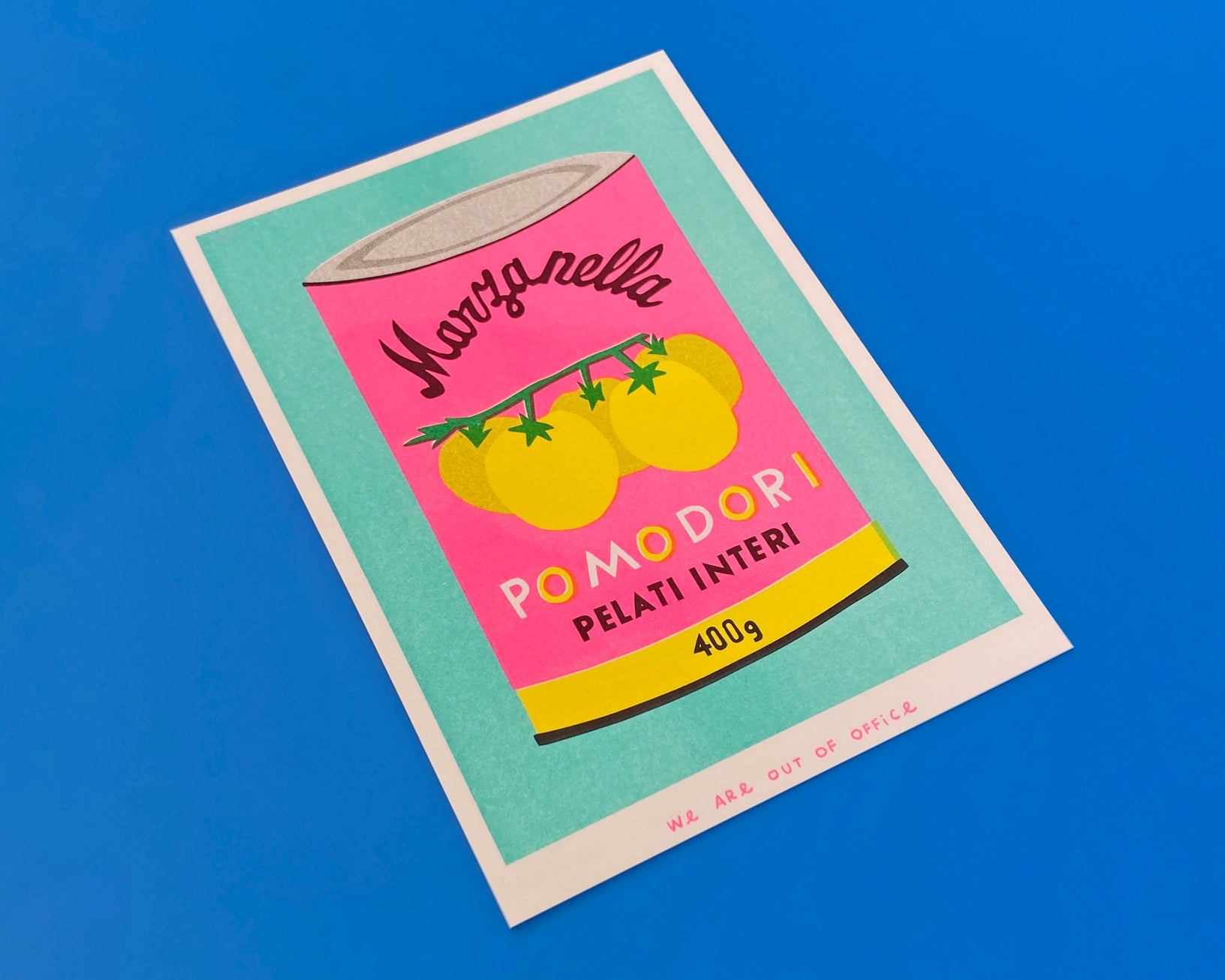 Colorful risograph illustration of a tomato can labeled “Pomodori Pelati Interi” in pink, yellow, and mint – Pomodori by We Are Out Of Office, 13x18 cm risoprint made in the Netherlands.