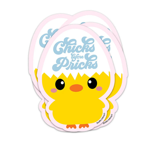 chicks before pricks - sticker