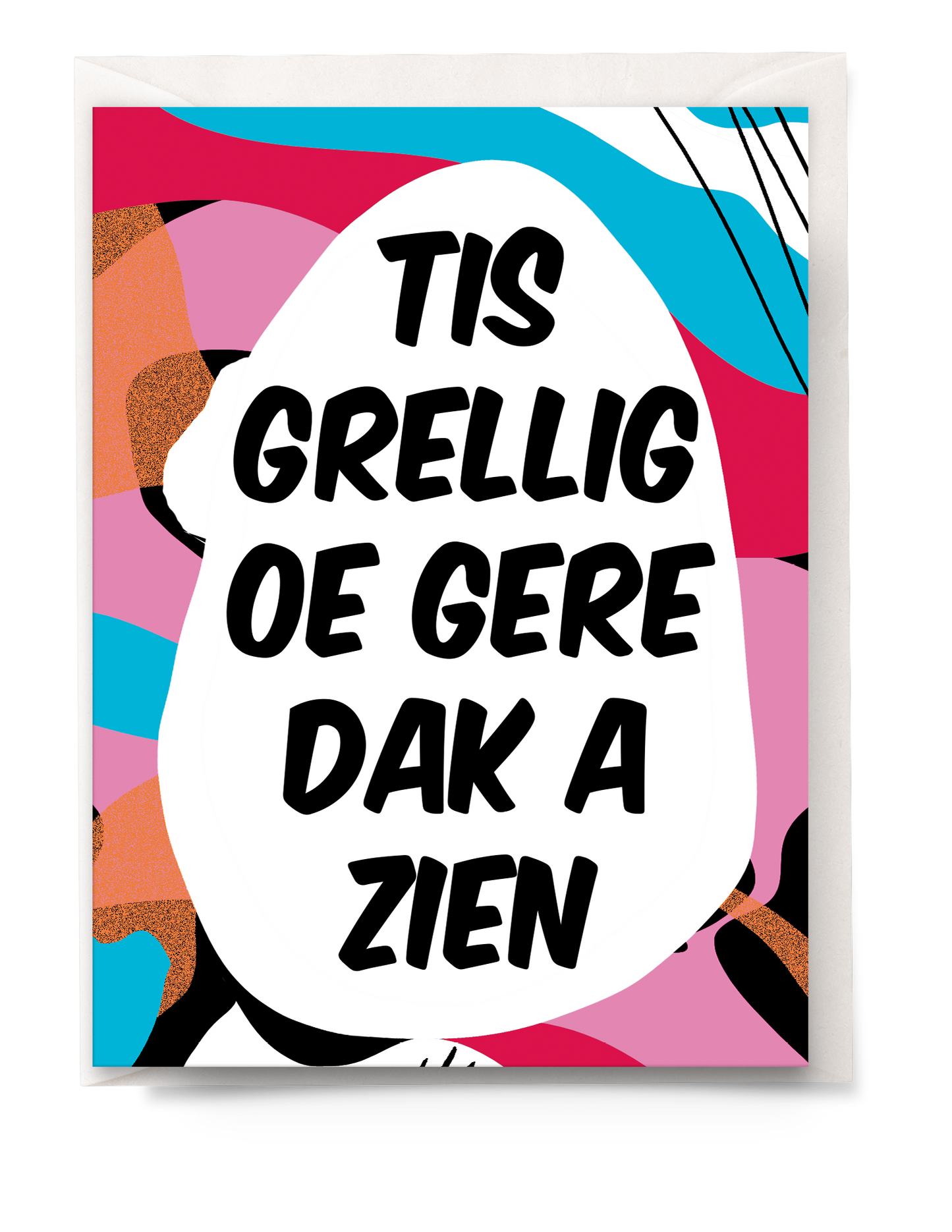 Greeting card - Tante Colette - Grellig oe gere dak a zien