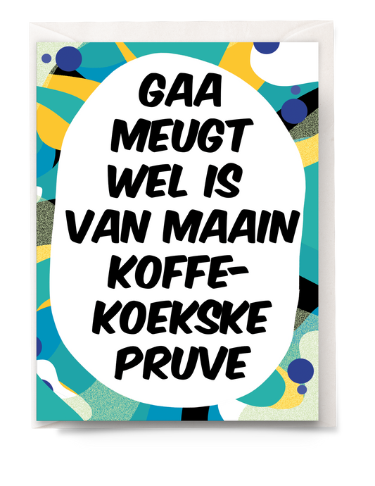 greeting card - Tante Colette - van maain koffekoekske pruve