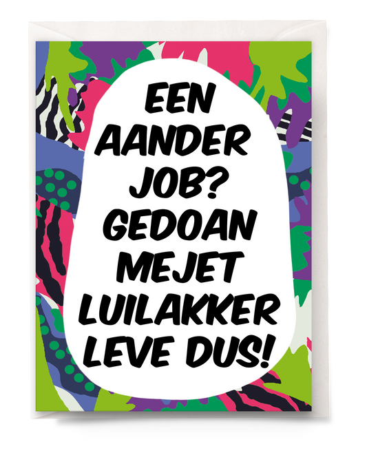 Greeting card - Tante Colette - Gedoan mejet luilakker leve