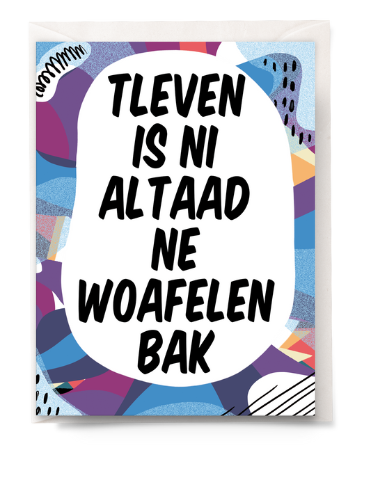 greeting card - Tante Colette - tleven is ni altaad ne woafelenbak