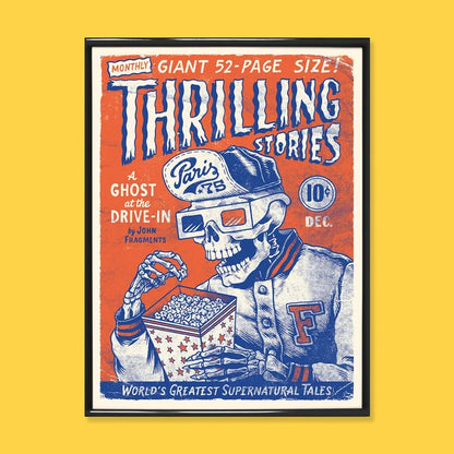 30 x 40 cm vintage-style art print titled Thrilling Stories by French duo Yeaaah! Studio. Features a skeleton wearing 3D glasses, eating popcorn, styled as a retro pulp magazine cover in red, blue, and white tones. Printed on 300g Old Mill premium white paper. Ideal for fans of horror, comics, and pop art.